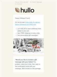 Finish Your Holiday Shopping Now with Hullo