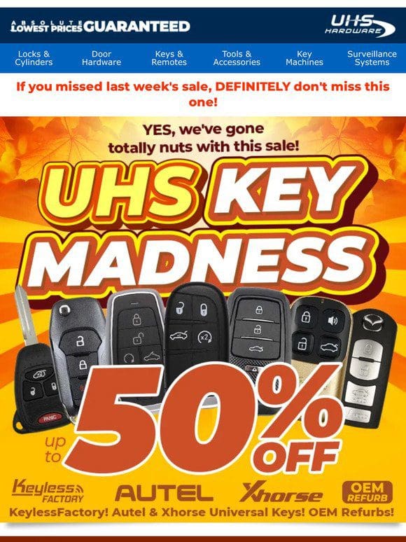 Locksmiths! 50% Off Fall KEY Madness!   Don’t Miss This!