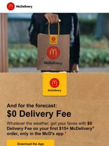 $0 Delivery Fee? Try McDelivery®