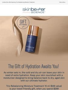 The Gift of Hydration Awaits You!
