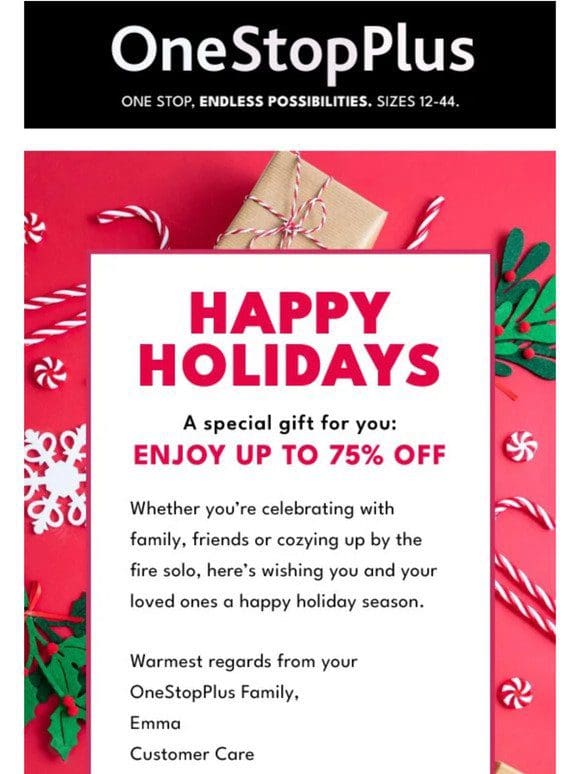 Friend， open for a special holiday message — and great savings!