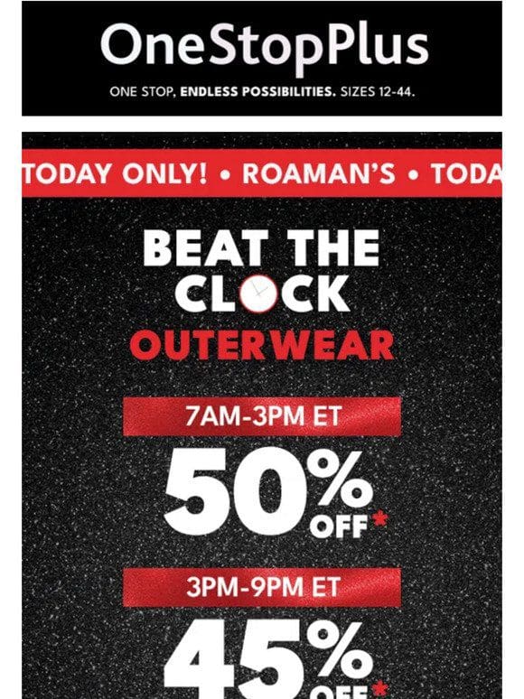 UH OH! Time is running out! 45% off outerwear until 9 p.m.