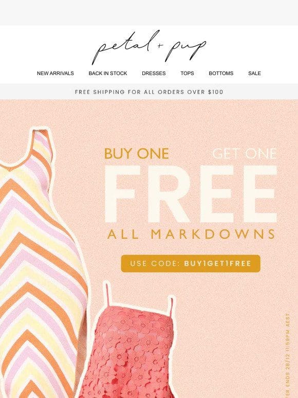 Buy 1 Get 1 Free on all Markdowns