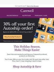 Save 30% With Autoship Orders!