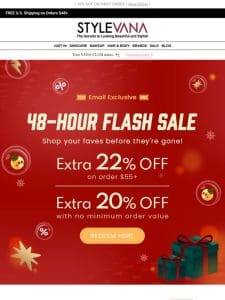 48-Hour Flash Sale: Get an Extra 20-22% Off Now!