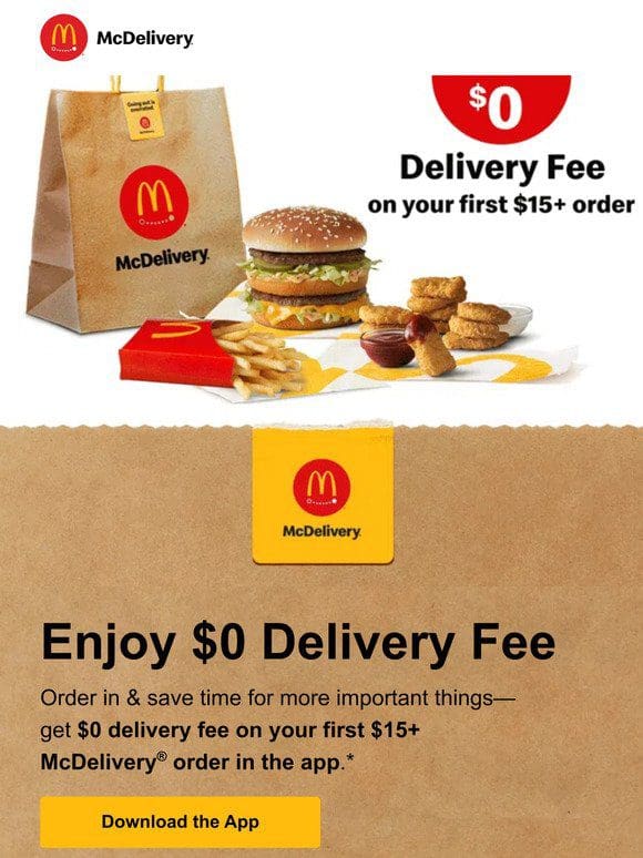 $0 delivery fee w/ McDelivery®