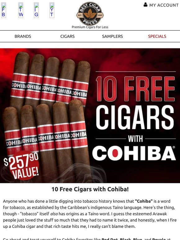 10 Free Cigars with Cohiba