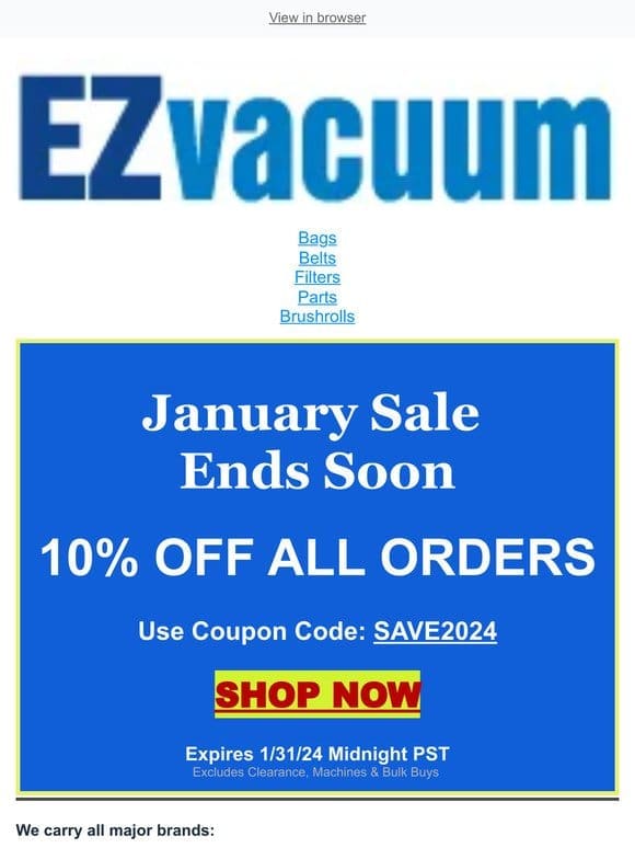 10% Off All Orders of Vac Bags， Belts & Parts