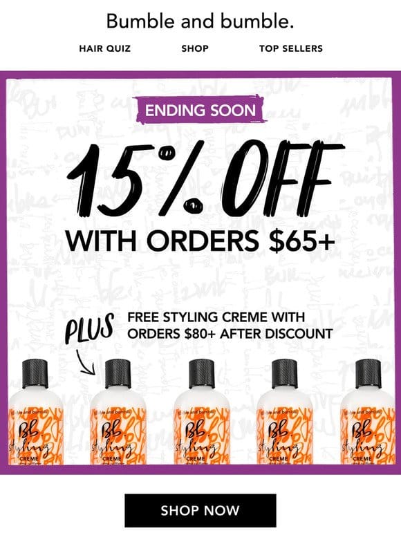 15% off is ending soon