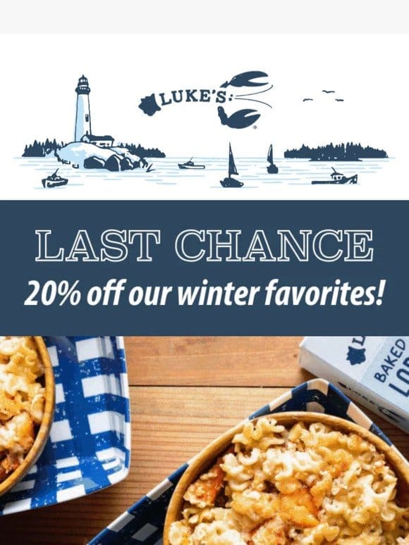 20% OFF lobster rolls， soup， mac， ravioli ❄️