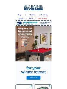 20% Off a Basement Setup for Winter