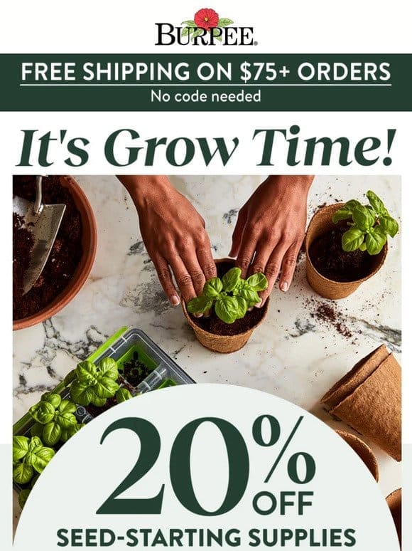 20% off all your seed-starting supplies