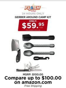 24 HOURS ONLY | GERBER CAMP KIT | FLASH SALE