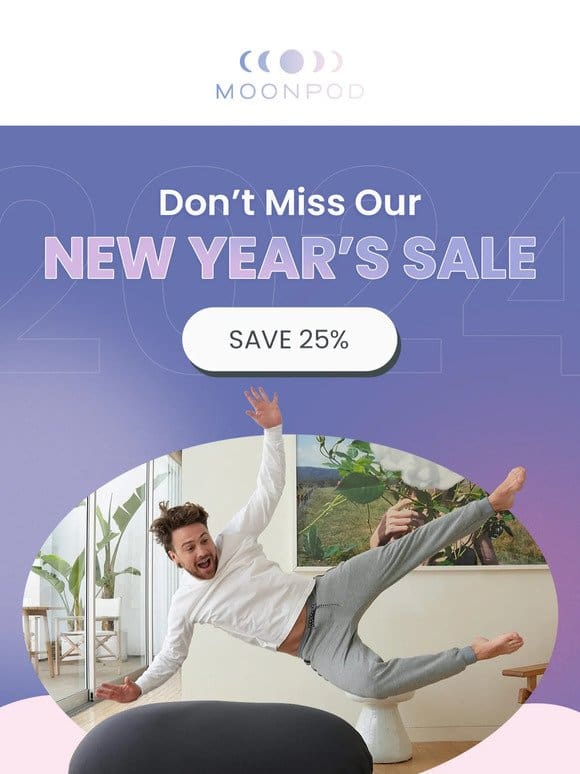 25% OFF New Year’﻿s Sale