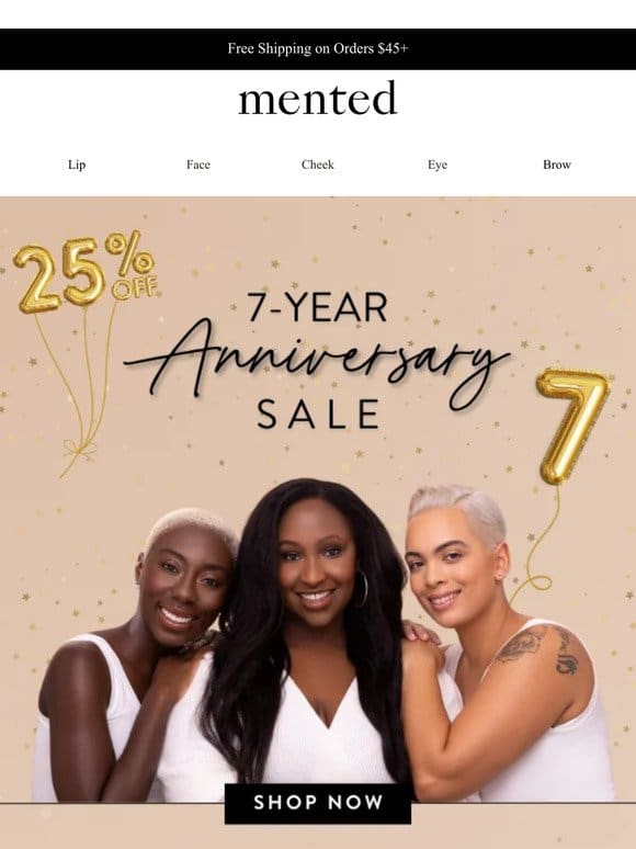 25% Off Eyes， Lips， Cheeks， and Skin!