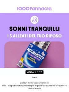 3 alleati per sonni tranquilli