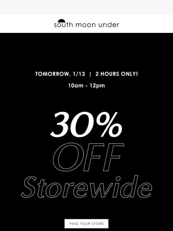 30% OFF THE ENTIRE STORE