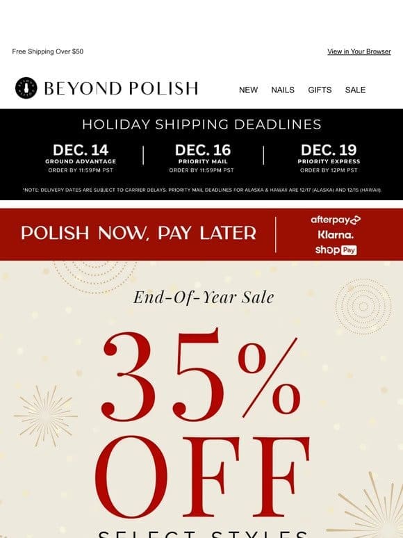 35% OFF Select OPI， CND & more.