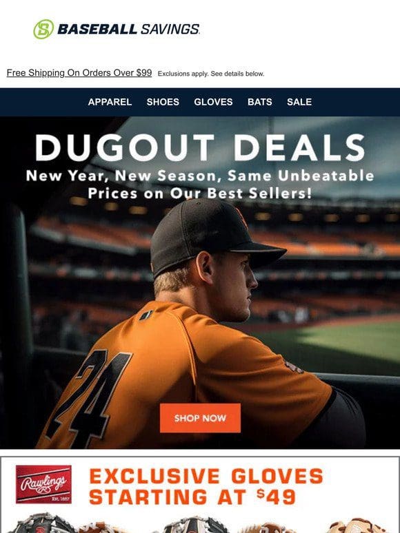 400 Crazy-Low Prices During Our Dugout Sale