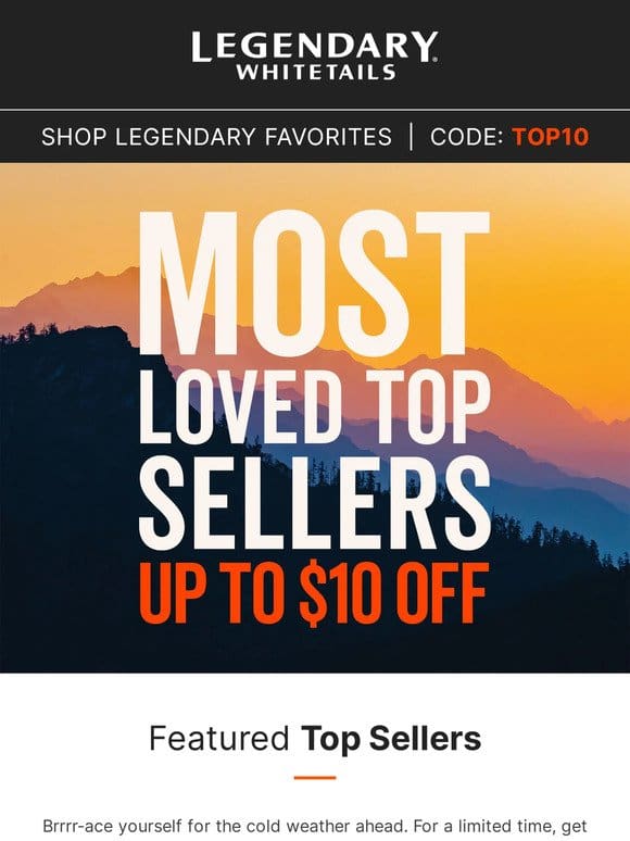 $5 – $10 Off Our Most Loved Top Sellers