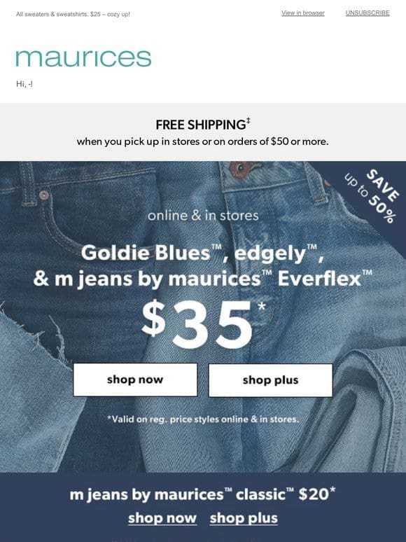 Alert   $35 Goldie Blues™， edgely™ & Everflex™!