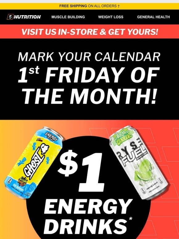 All Energy Drinks $1 In-Store Tomorrow