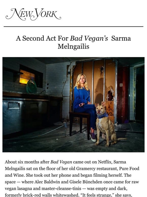 Bad Vegan’s Sarma Melngailis is back.