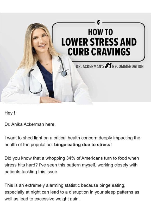 Binge eating due to stress? Discover Dr. Ackerman’s #1 recommendation