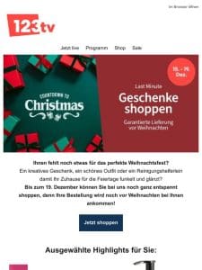 Bis 19.12. bestellen – noch vor Weihnachten erhalten!