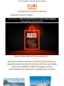 Black Friday – hasta 80% de rebaja