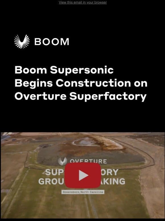 Boom Supersonic Begins Construction on Overture Superfactory