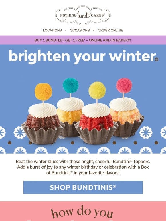 Buy 1 Bundtlet， Get 1 Free