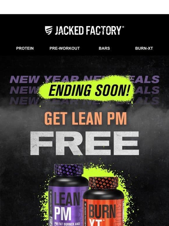 Buy Burn XT Get Lean PM Free Ends Soon.. ⌛