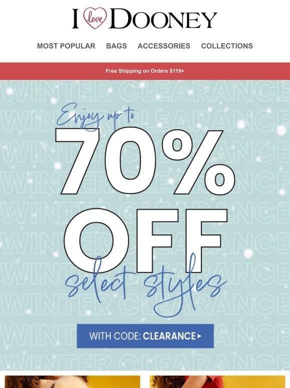 Can’t Miss Clearance Styles Up to 70% Off!