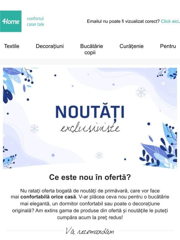 Ce mai e nou în ofertă? Oferta bogată cu noutăți vă așteaptă tocmai pe dumneavoastră.