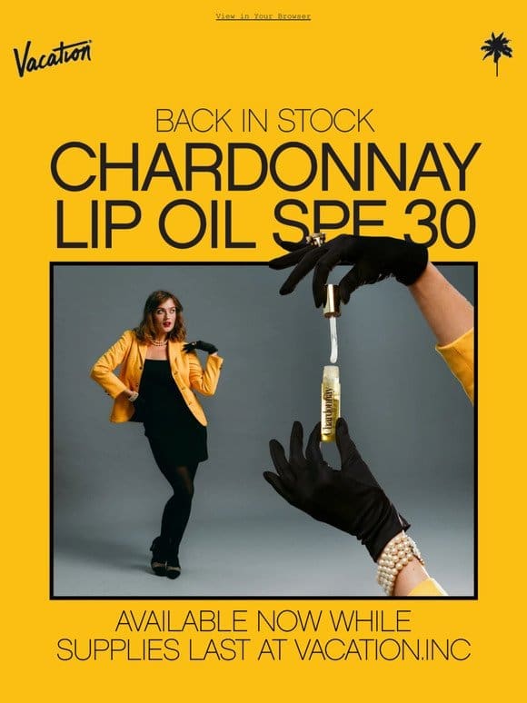 Chardonnay Lip Oil is BACK!