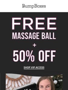 Claim your FREE Massage Ball