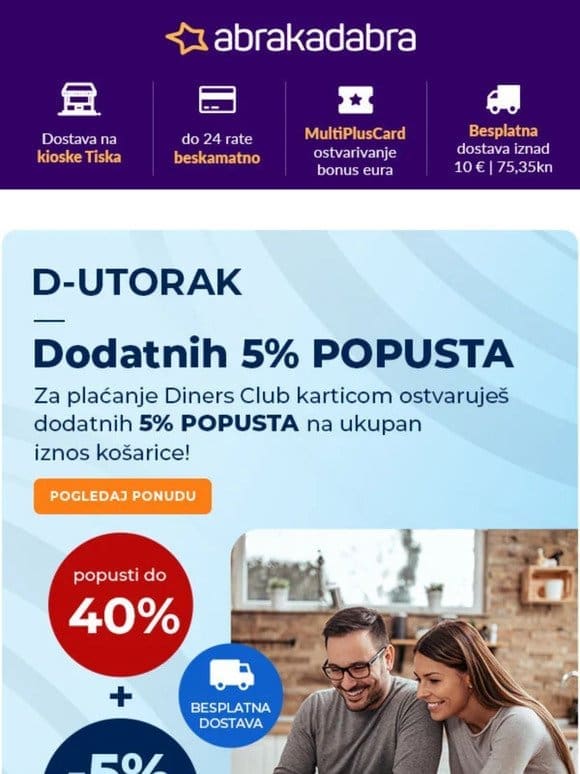 D-UTORAK   popust do 40% + DODATNIH -5% na SVE uz Diners Club karticu  ️