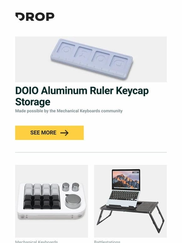 DOIO Aluminum Ruler Keycap Storage， Megalodon Triple Knob Macropad， Uncaged Ergonomics Adjustable Laptop Power Stand and more…