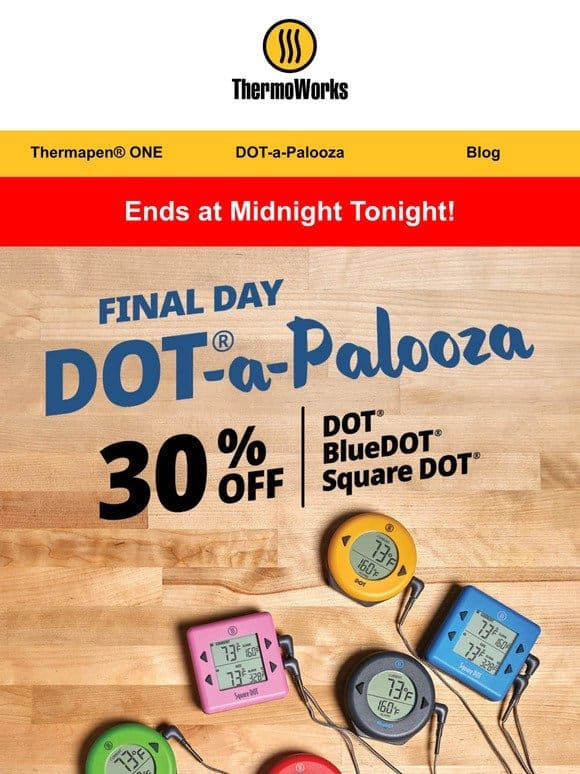 DOT-a-Palooza Ends at Midnight!