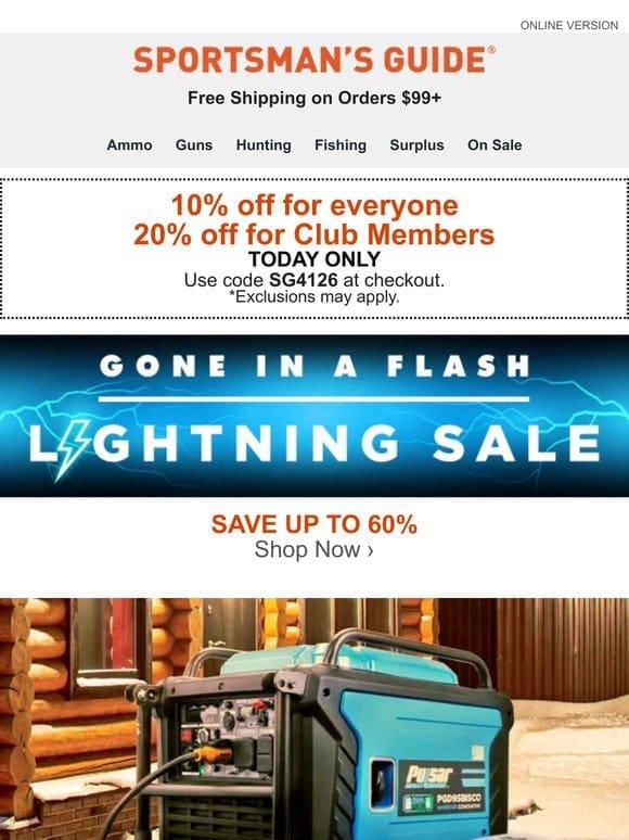 Deal of the Day: 10% Off for Everyone | 20% Off For Club Members