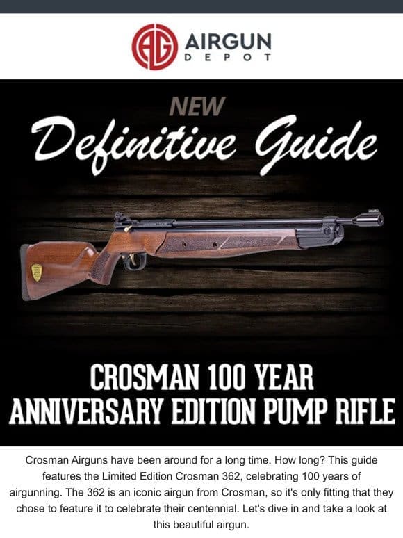 Definitive Guide: Crosman 100 Year Anniversary Edition Pump Rifle