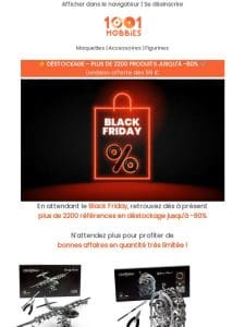 Déstockage – jusqu’à -80%