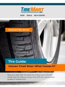 Discover the Causes of Uneven Tread Wear