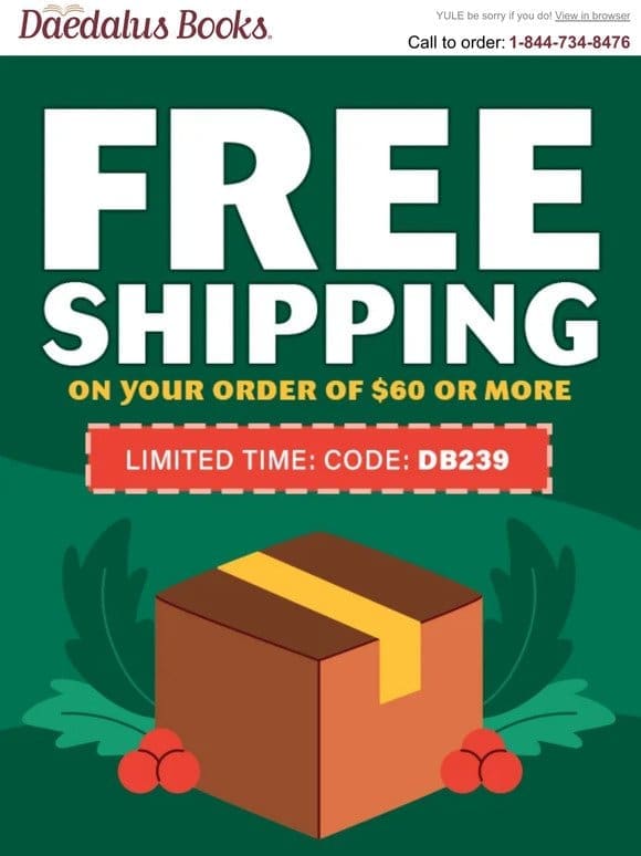 Don’t Miss FREE Shipping!