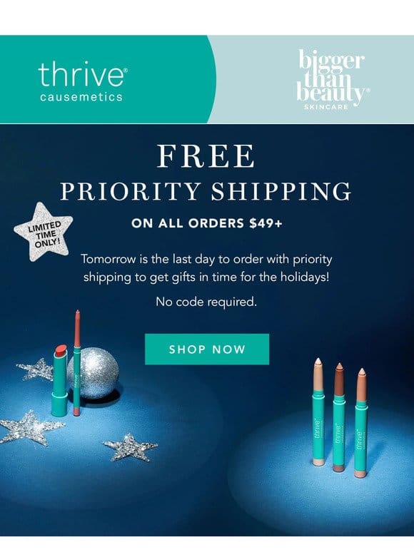 Don’t Miss Out On Free Priority Shipping…