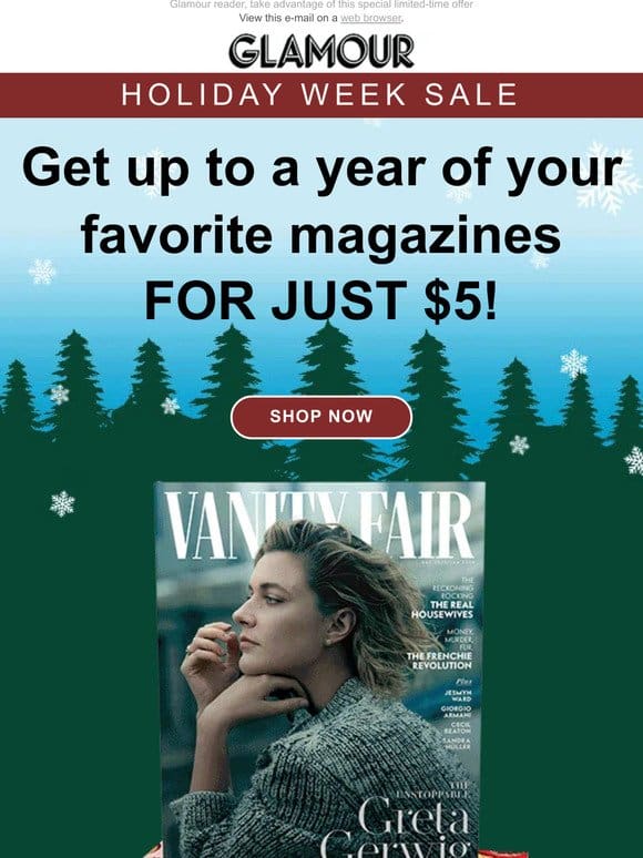 Don’t Miss The Holiday Sale – All Magazines Are Just $5