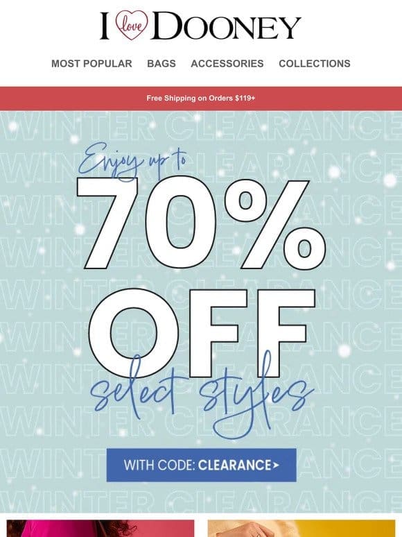 Don’t Miss Winter Clearance Up to 70% Off!