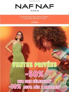 Du nouveau sur nos Ventes Privées…