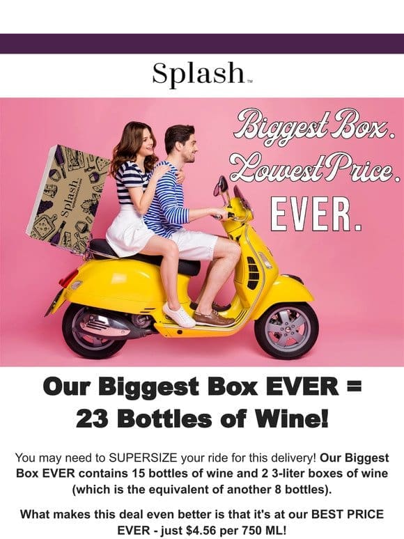 ENDING SOON: The Most Wine At the Best Price!